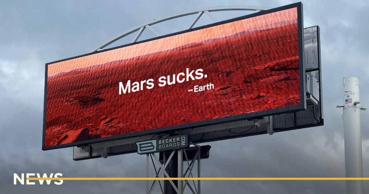 Перед штаб-квартирой SpaceX разместили щит «Марс — отстой»