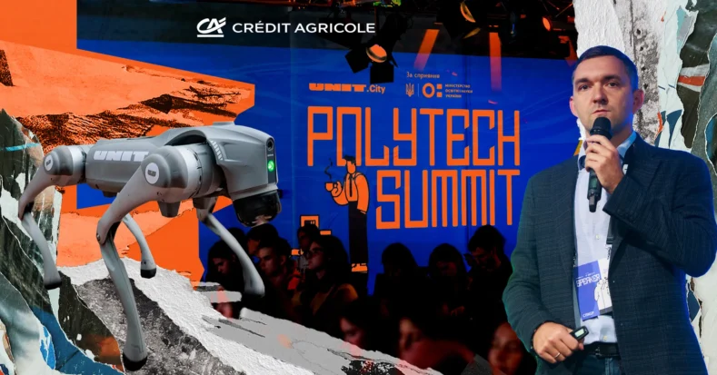 Банки стають tech, Дональд Трамп запитує про кадри, а студенти — головна ставка на відбудову. Головне з PolyTECH Summit від Credit Agricole